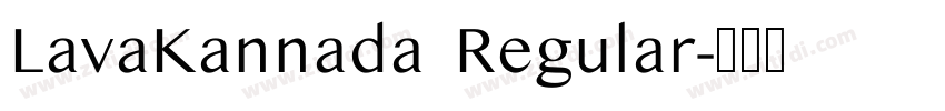 LavaKannada Regular字体转换